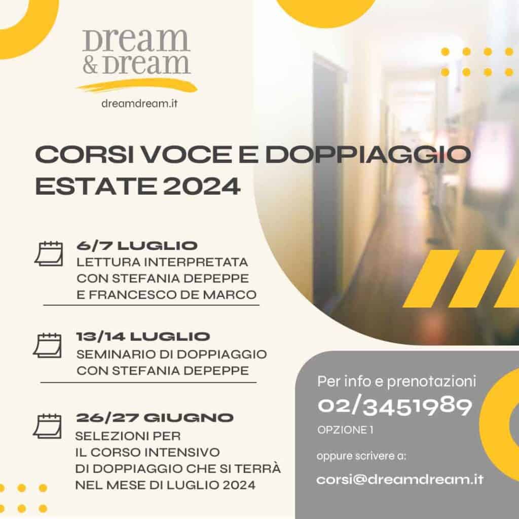 Corsi Voce e Doppiaggio Estate 2024 dream dream